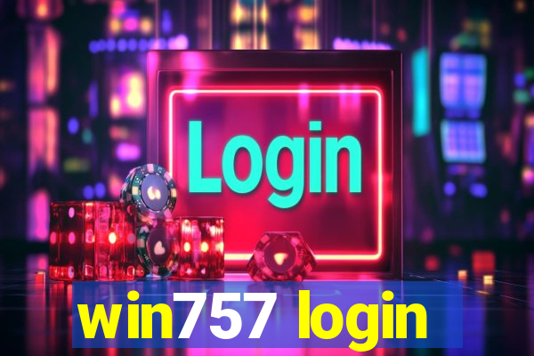 win757 login